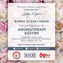 Bursa Eczacı Odası Aromaterapi Eğitimi
